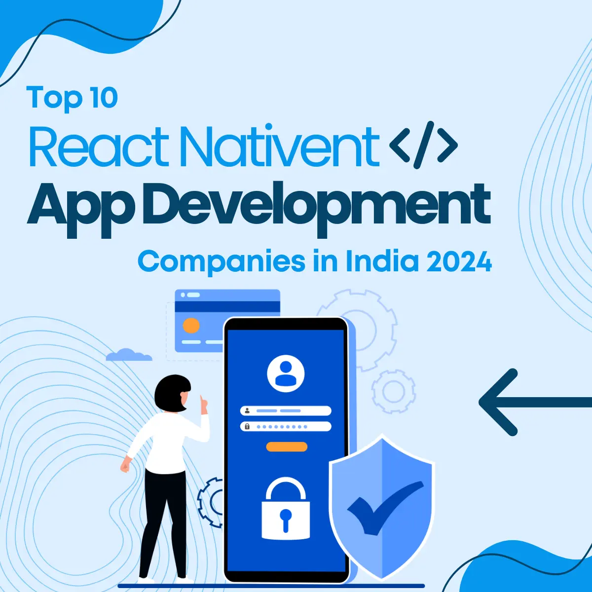 Top 10 React Native App Development Companies in India 2024