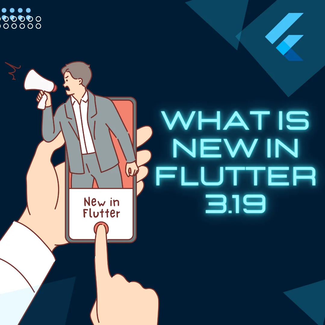 What is New in Flutter 3.19